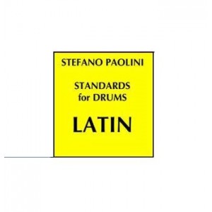 Standards for drums LATIN  - Editing by Stefano Paolini