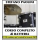 Corso Completo di Batteria - Editing by Stefano Paolini 